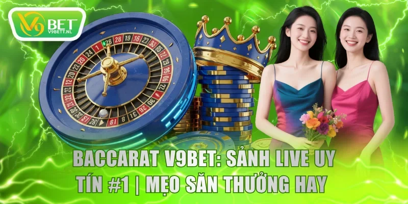 Baccarat V9BET
