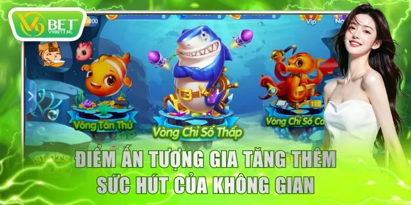 Điểm ấn tượng gia tăng thêm sức hút của không gian