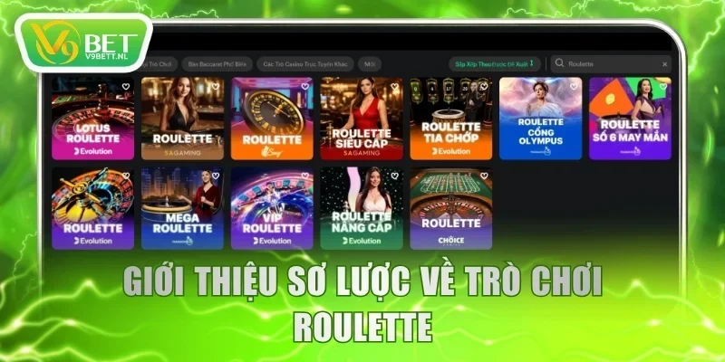 Giới thiệu sơ lược về trò chơi Roulette